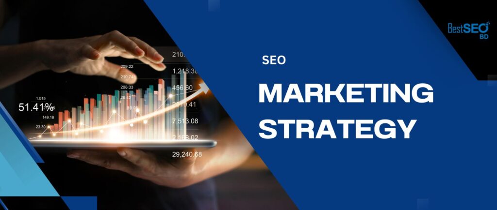 SEO Marketing Strategy