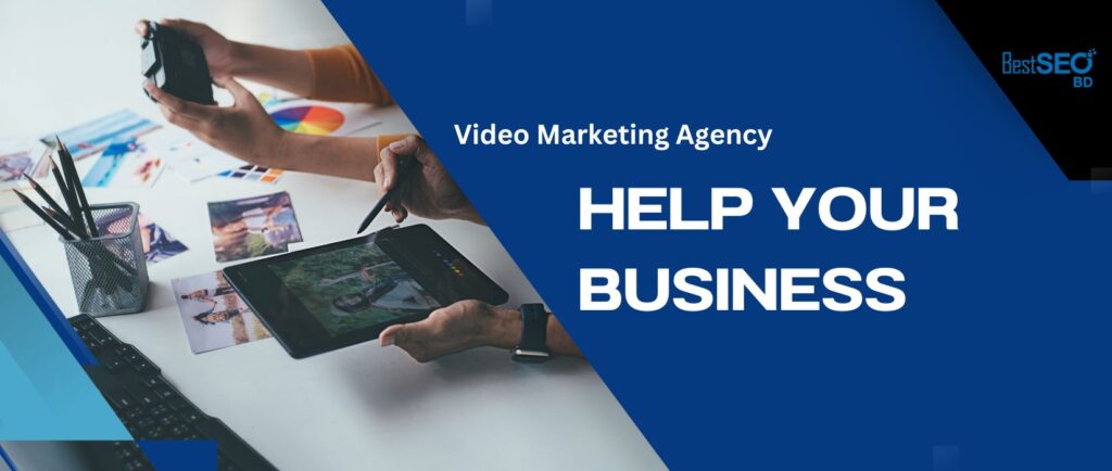 Video Marketing Agency