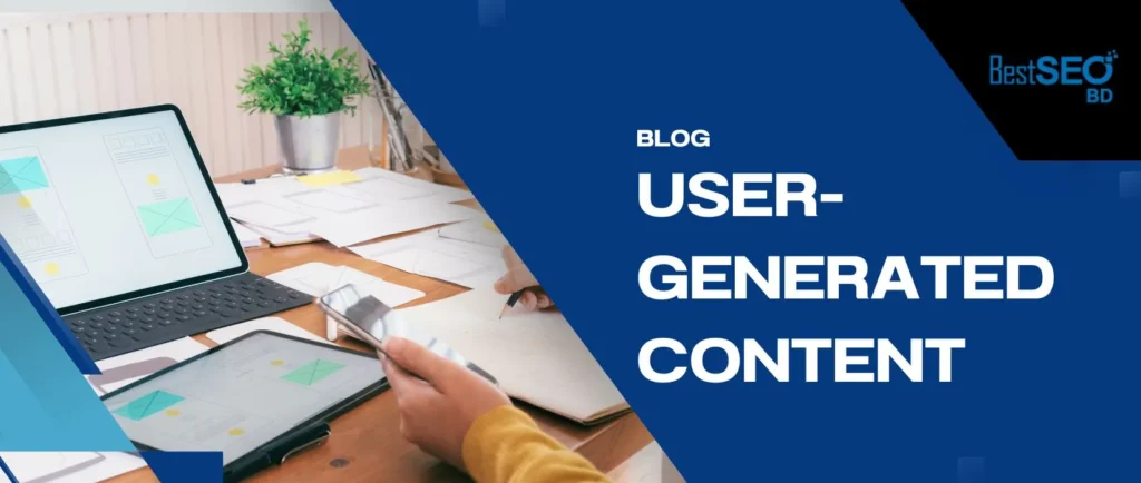 User-Generated Content