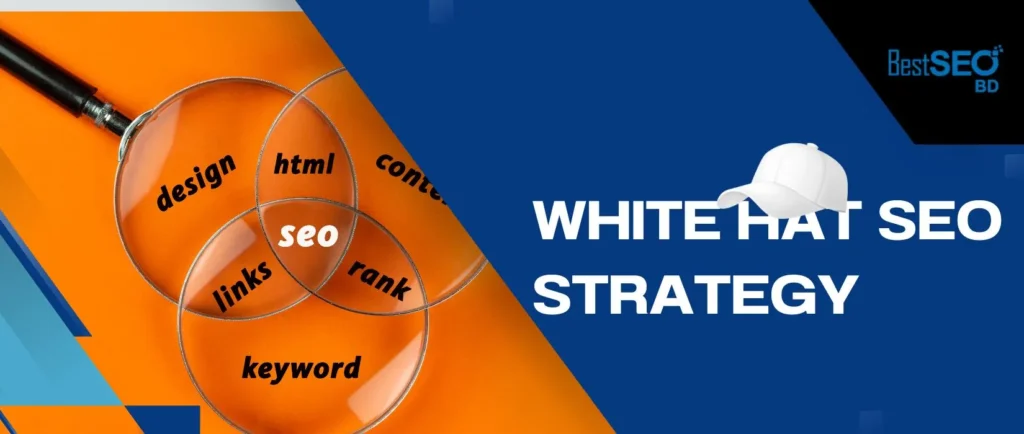 White Hat SEO Strategy