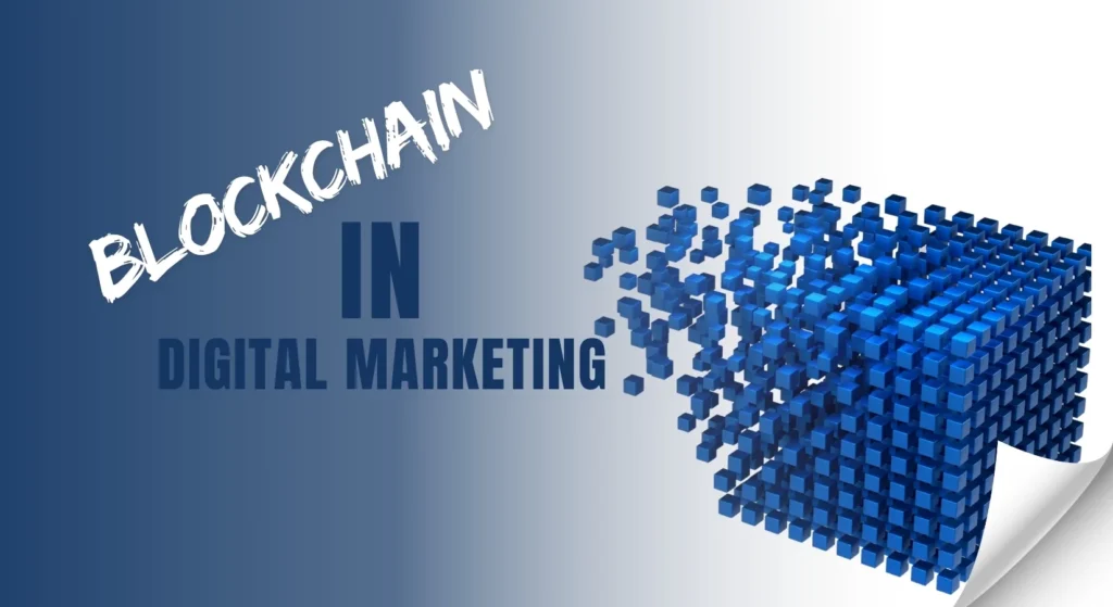 Blockchain in Digital Marketing